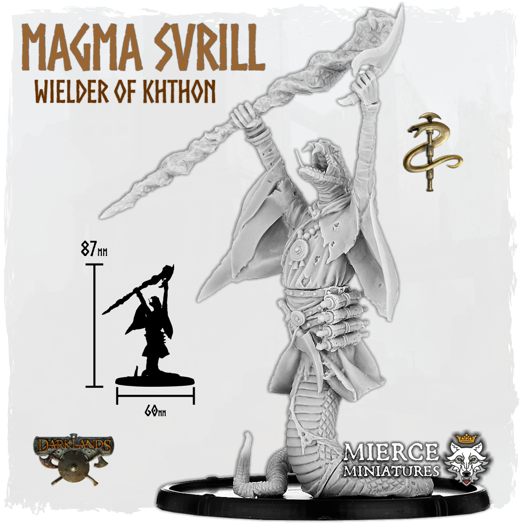 Magma Svrill, Wielder of Khthon