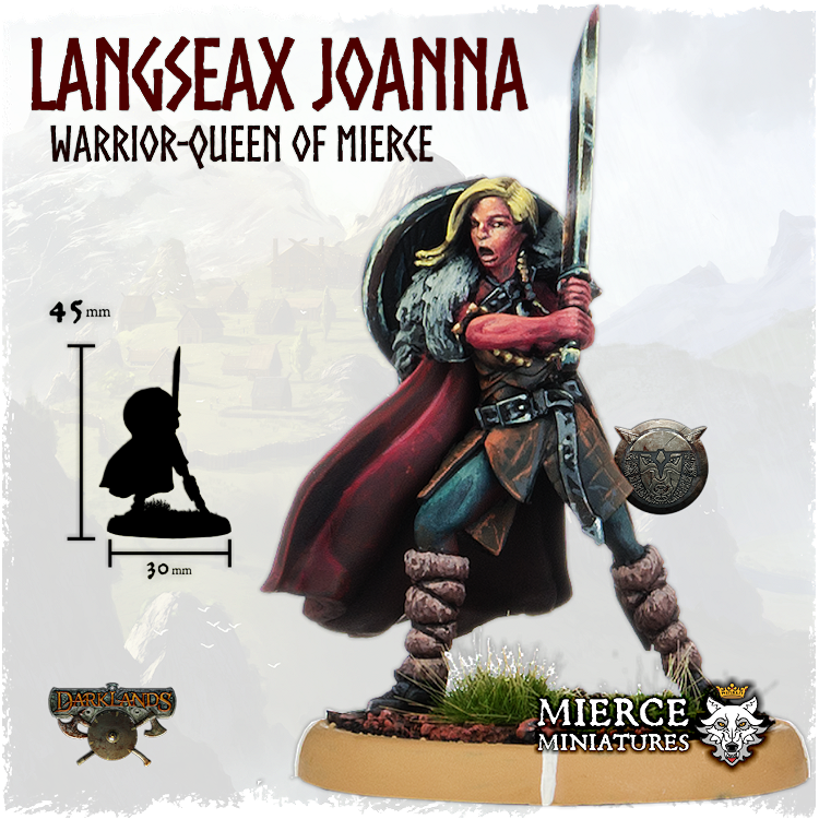 Langseax Joanna, Warrior-Queen of Mierce