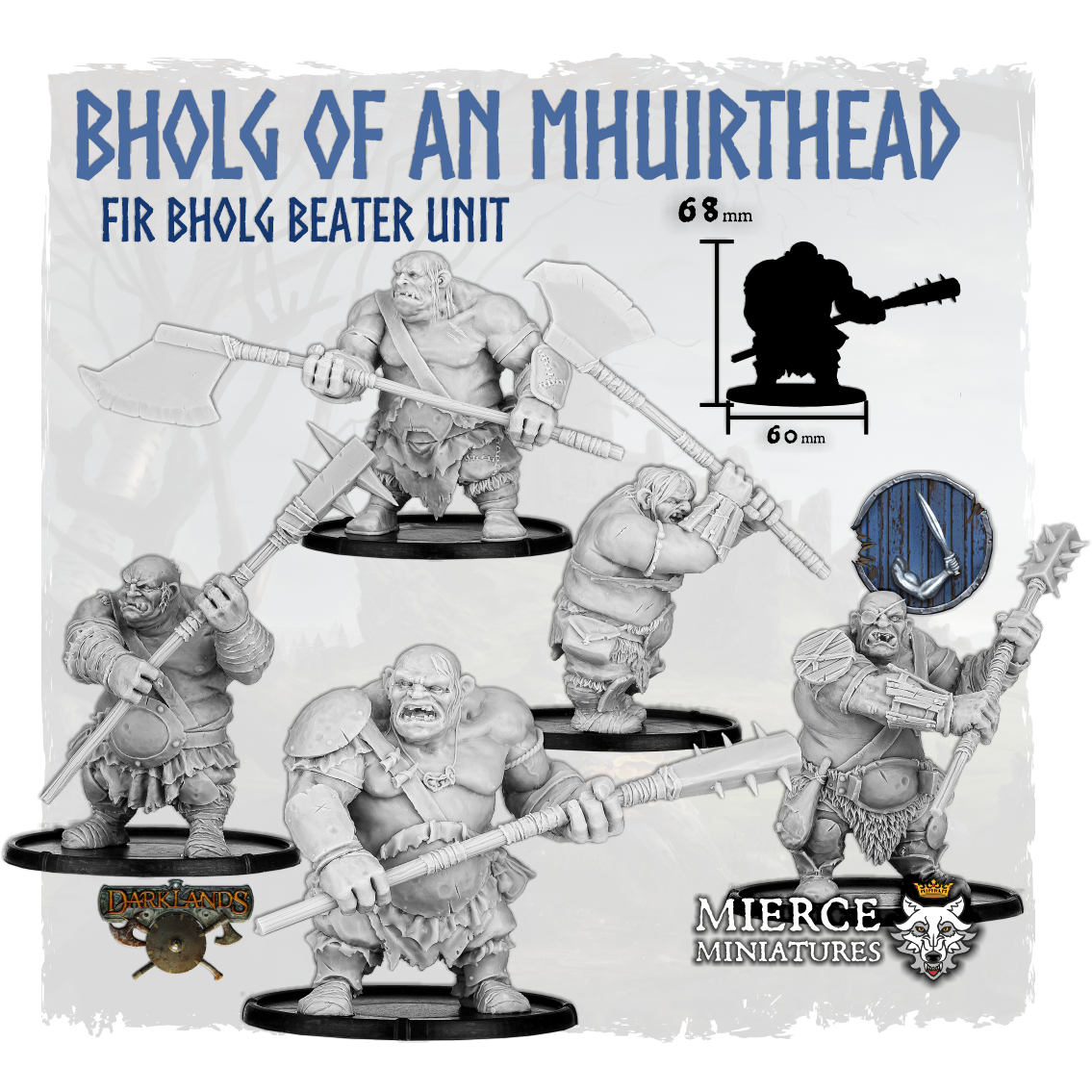 Bholg of an Mhuirthead, Fir Bholg Beater Unit (5x warriors)
