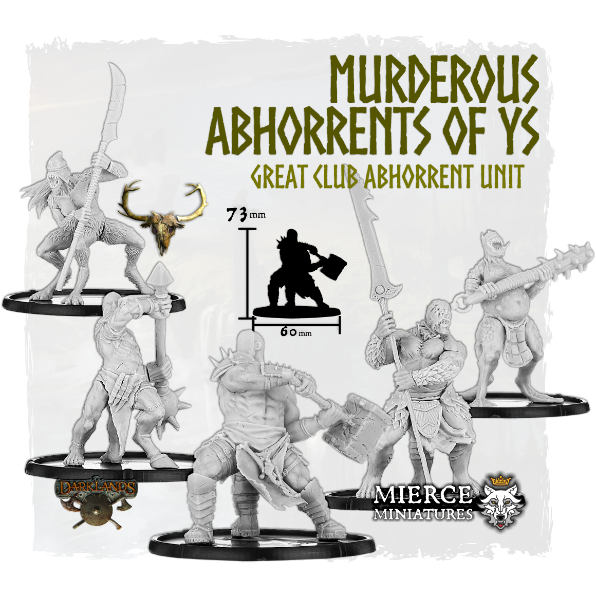 Murderous Abhorrents of Ys, Great Club Abhorrent Unit