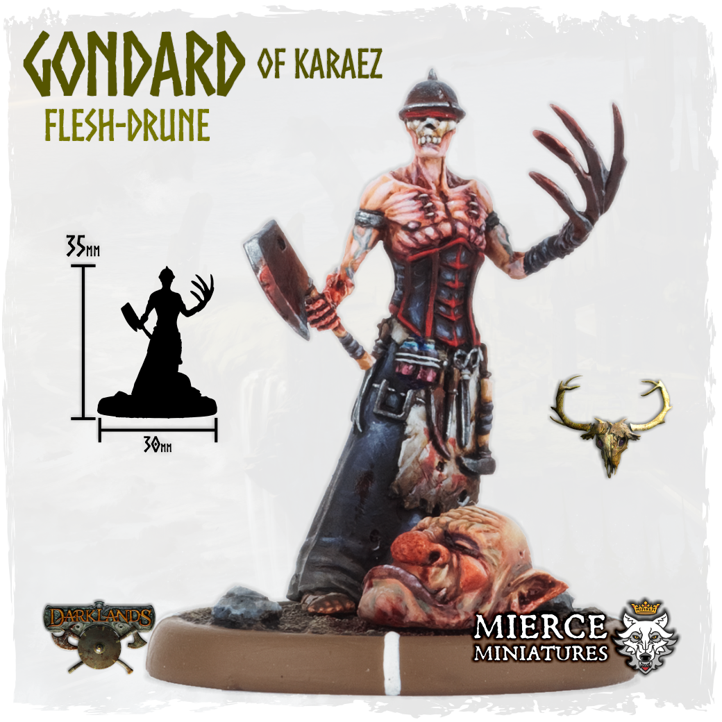 Gondard of Karaez, Flesh-Drune