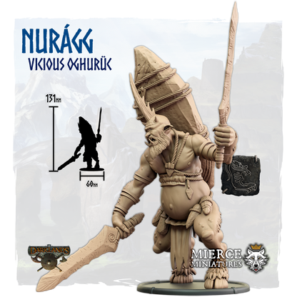 Nurágg, Vicious Oghurüc Warrior