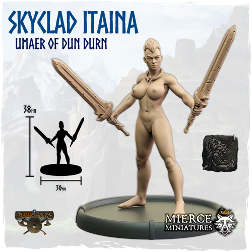 Skyclad Itaina, Umaer of Dun Durn on Foot