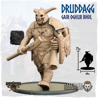 Druddagg, Gair Oghur Bhol