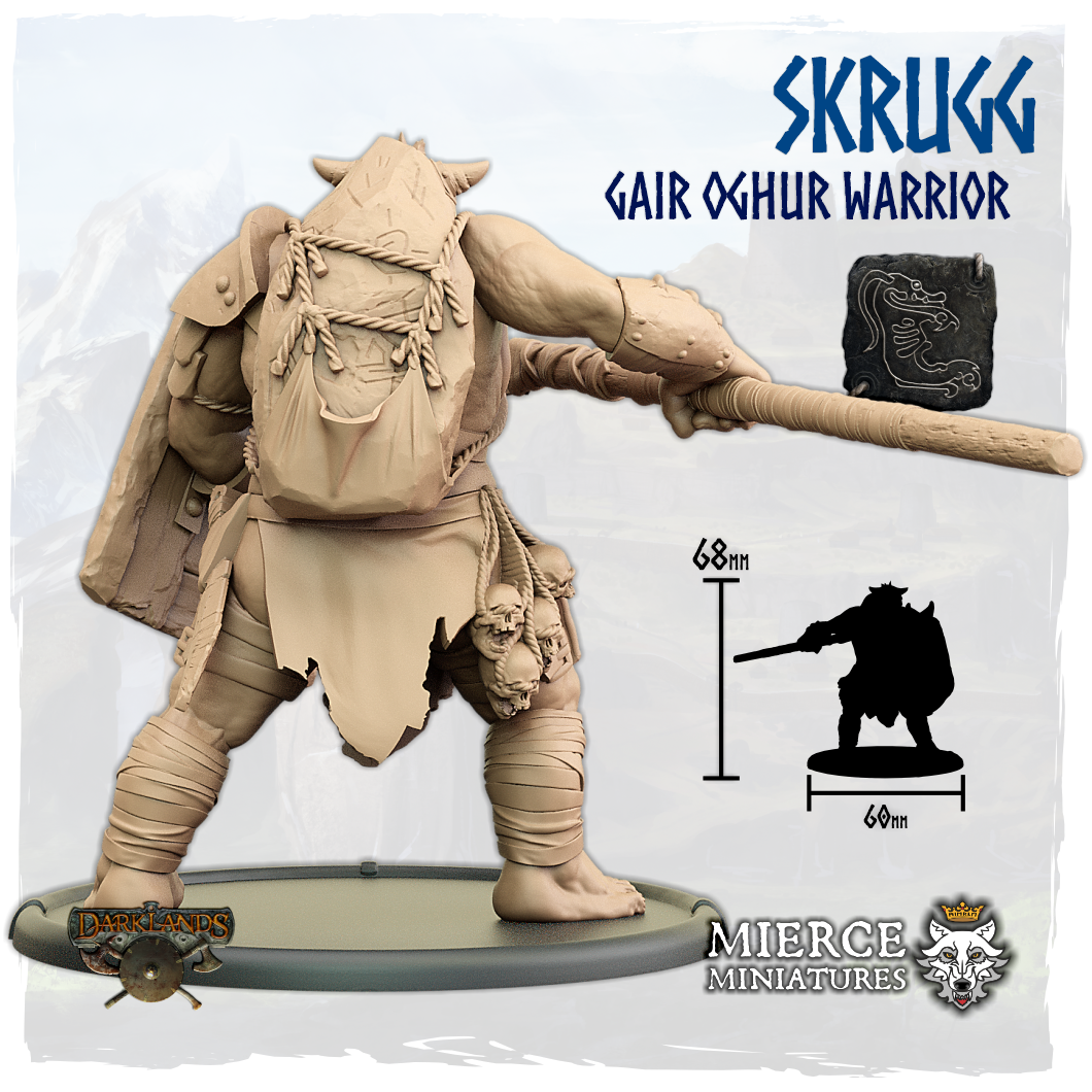 Skrugg, Gair Oghur Warrior