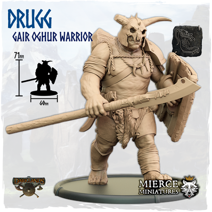 Drugg, Gair Oghur Warrior