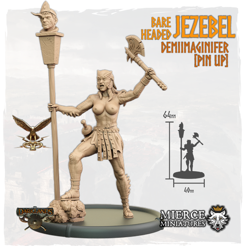 Bareheaded Jezebel, Demiimaginifer [Pin Up]