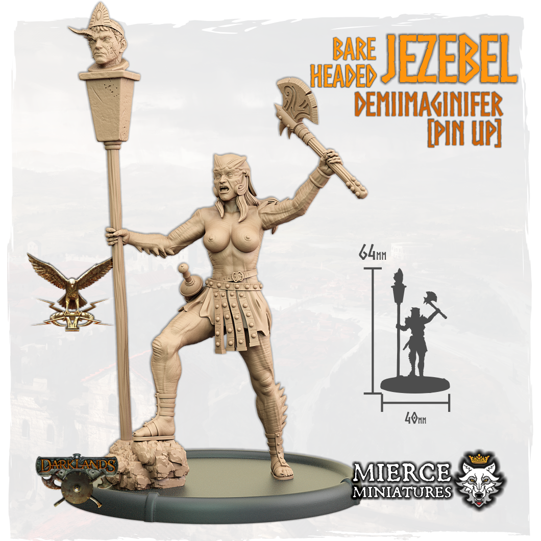 Bareheaded Jezebel, Demiimaginifer [Pin Up]