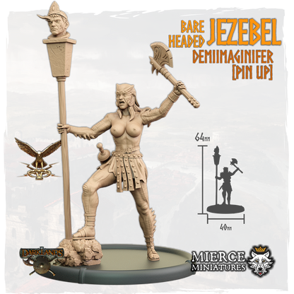 Bareheaded Jezebel, Demiimaginifer [Pin Up]