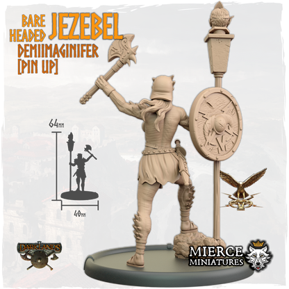 Bareheaded Jezebel, Demiimaginifer [Pin Up]