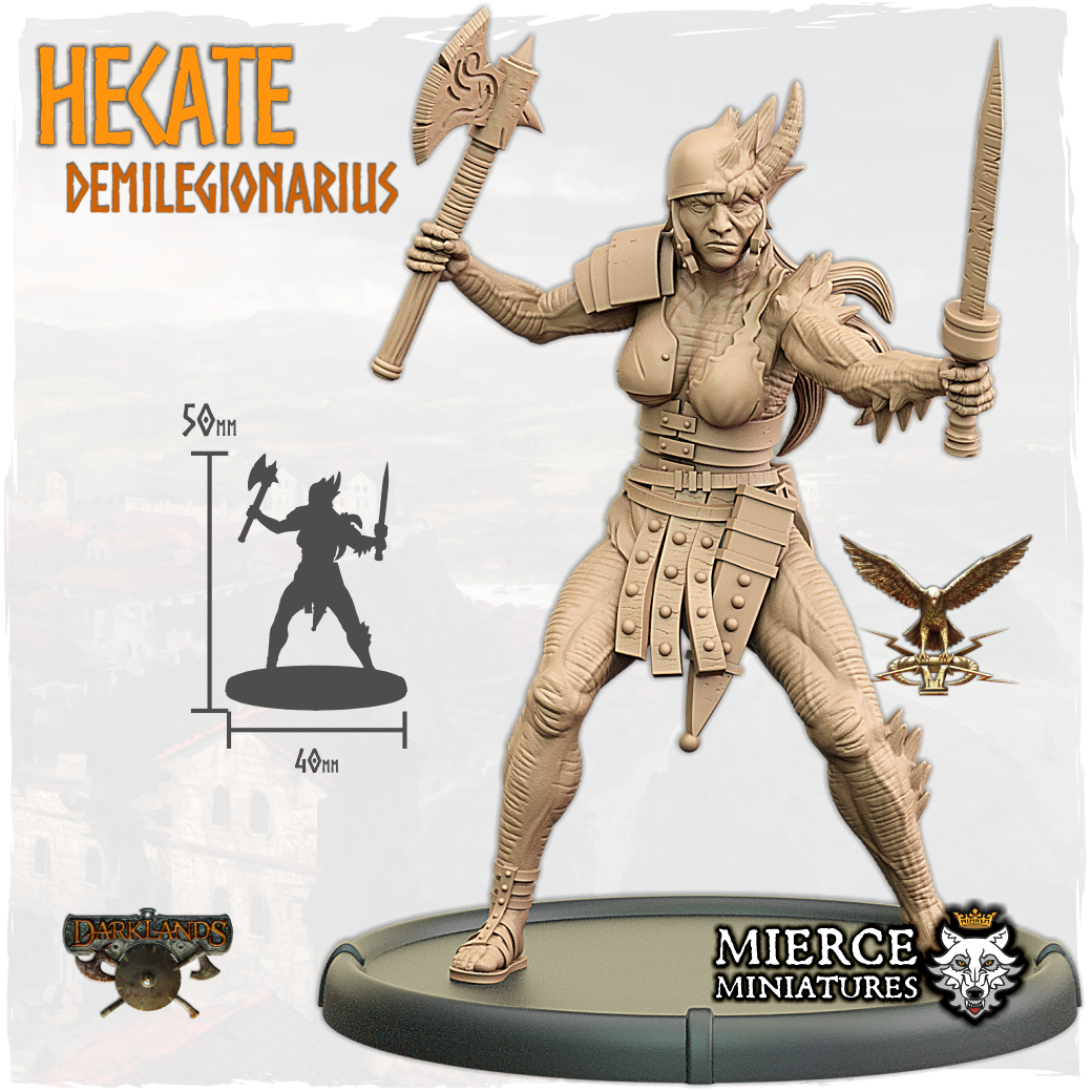 Hecate, Demilegionarius