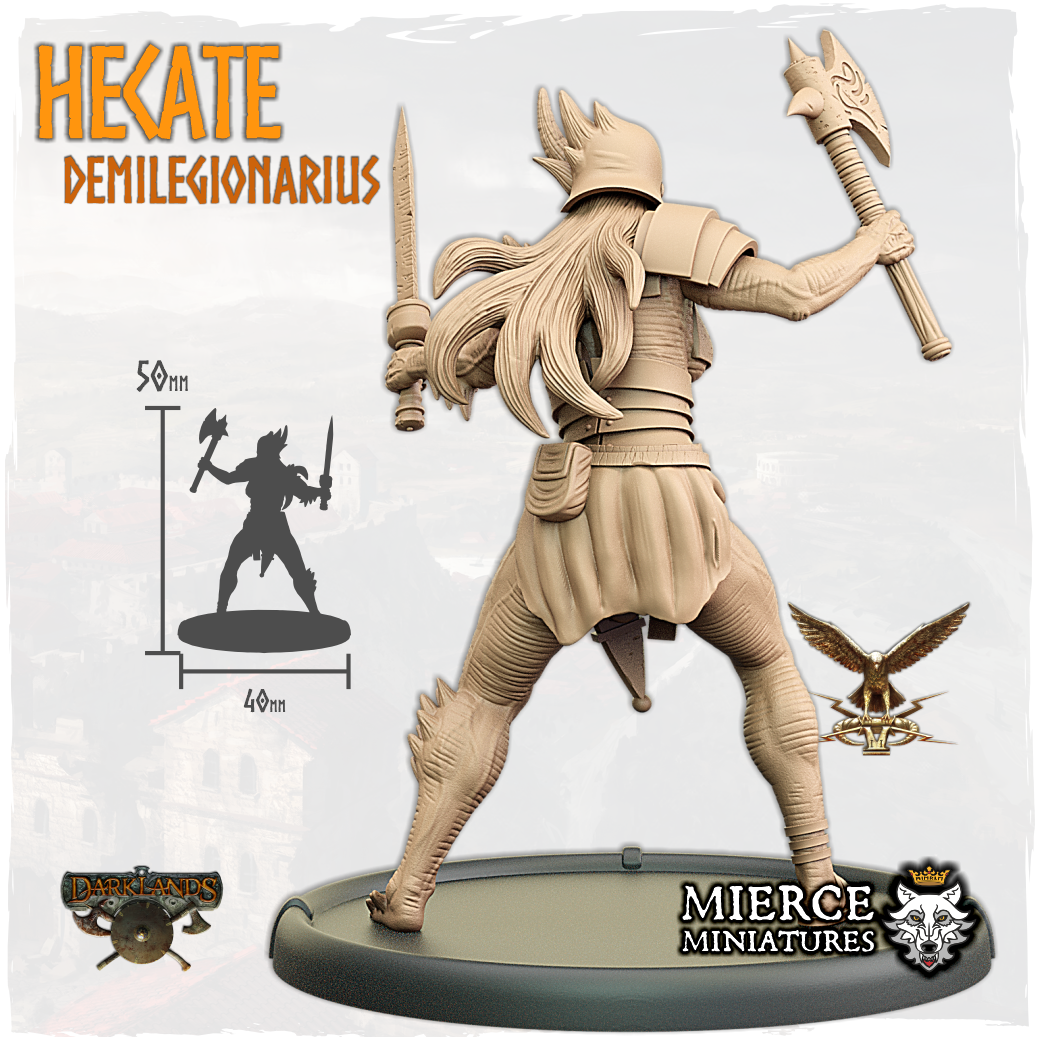 Hecate, Demilegionarius
