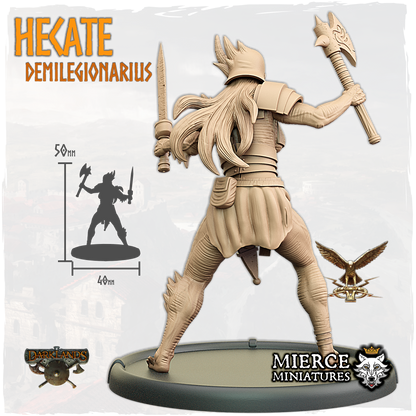 Hecate, Demilegionarius