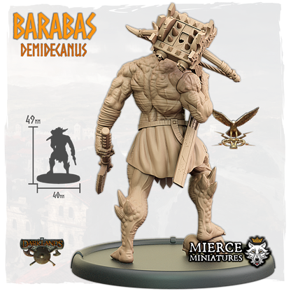 Barabas, Demidecanus