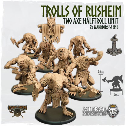 Trolls of Rusheim, Two Axe Hálftroll Unit (7x warriors w cmd)