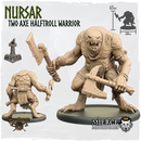 Nursar, Two Axe Hálftroll Warrior