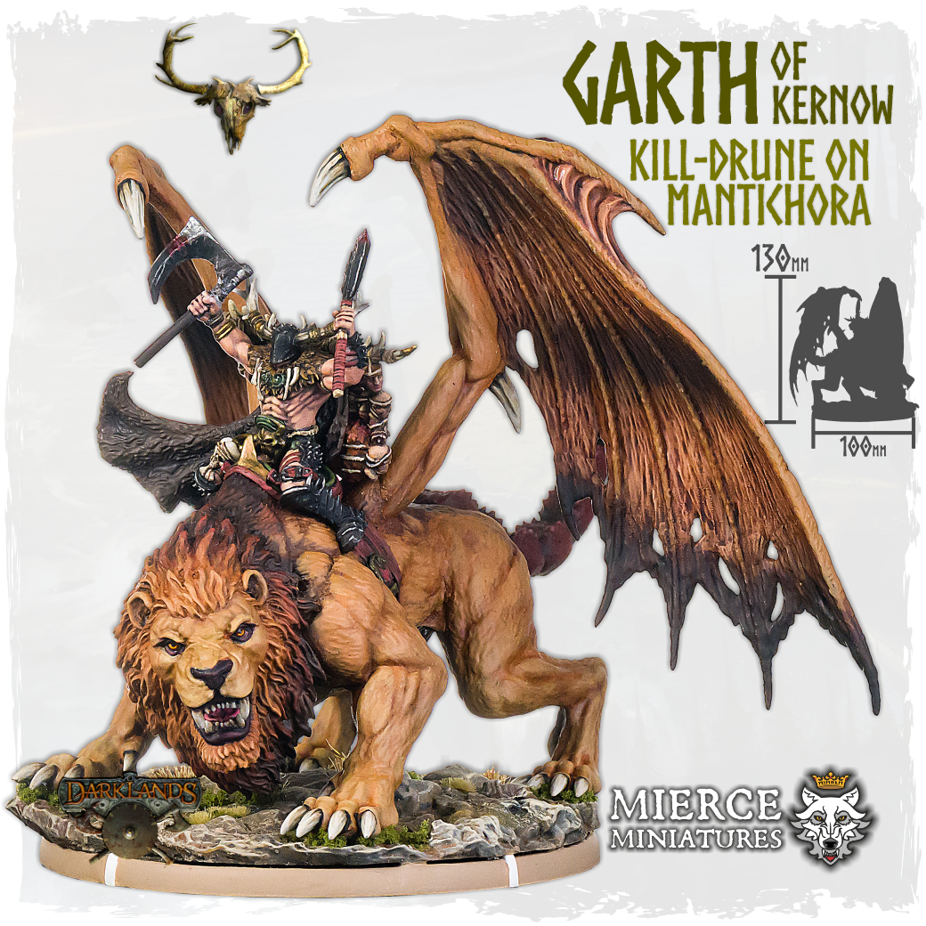 Garth of Kernow, Kill-Drune on Mantichora