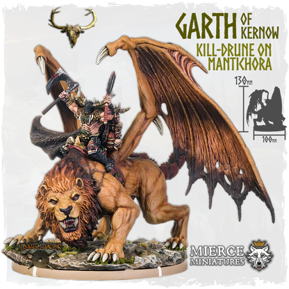 Garth of Kernow, Kill-Drune on Mantichora