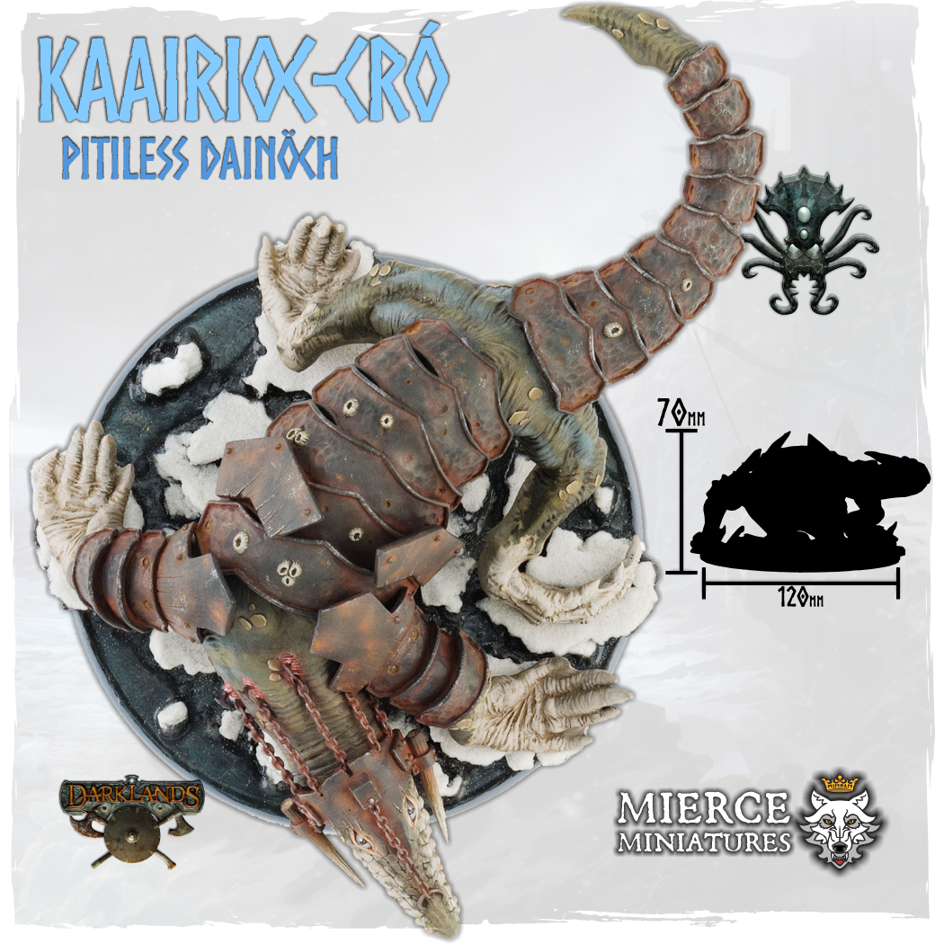 Kaairioc-cró, Pitiless Dainöch