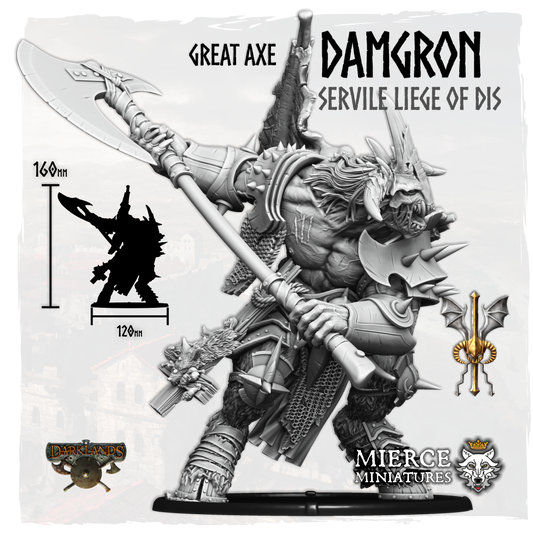 Great Axe Damgron, Servile Liege of Dis