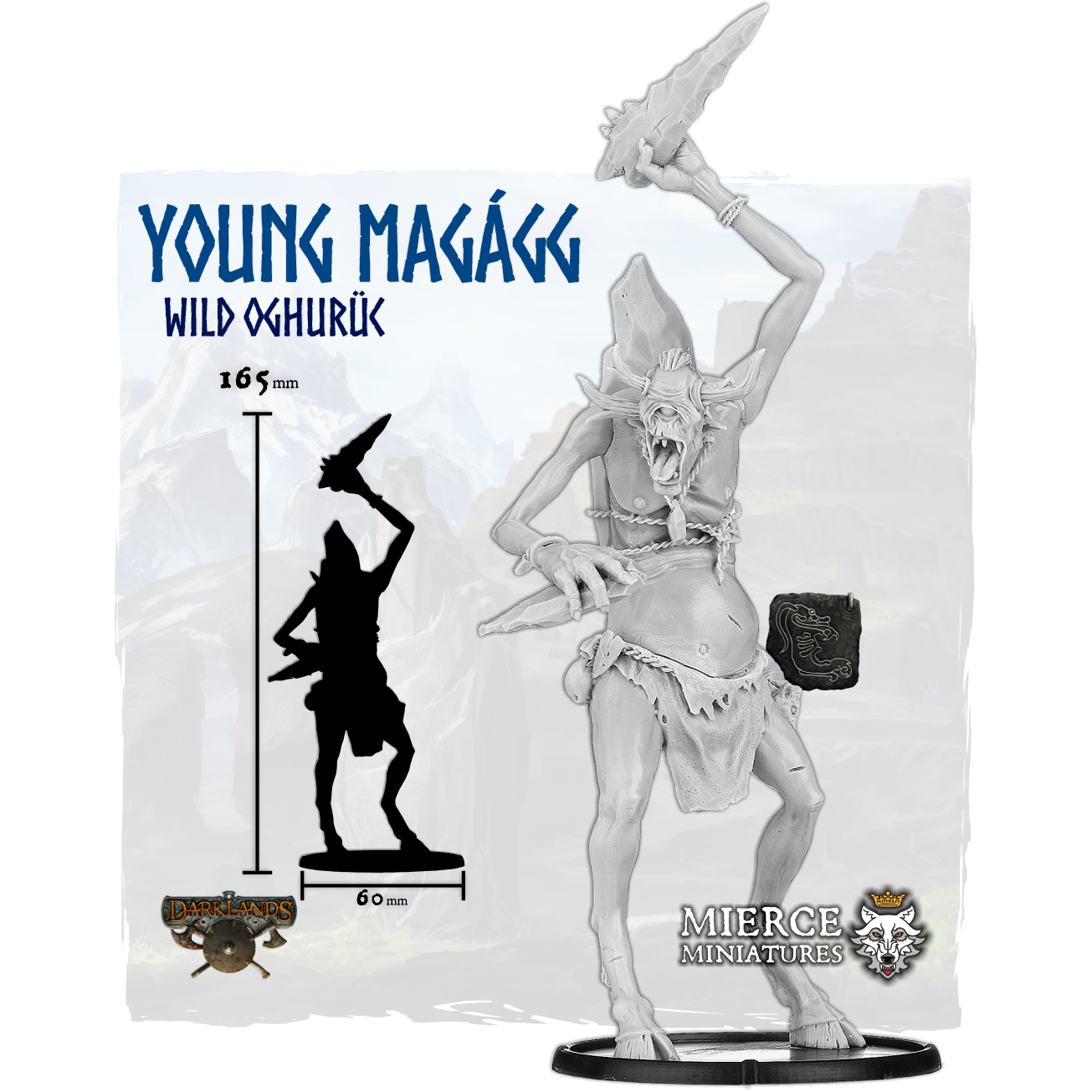 Young Magágg, Wild Oghurüc