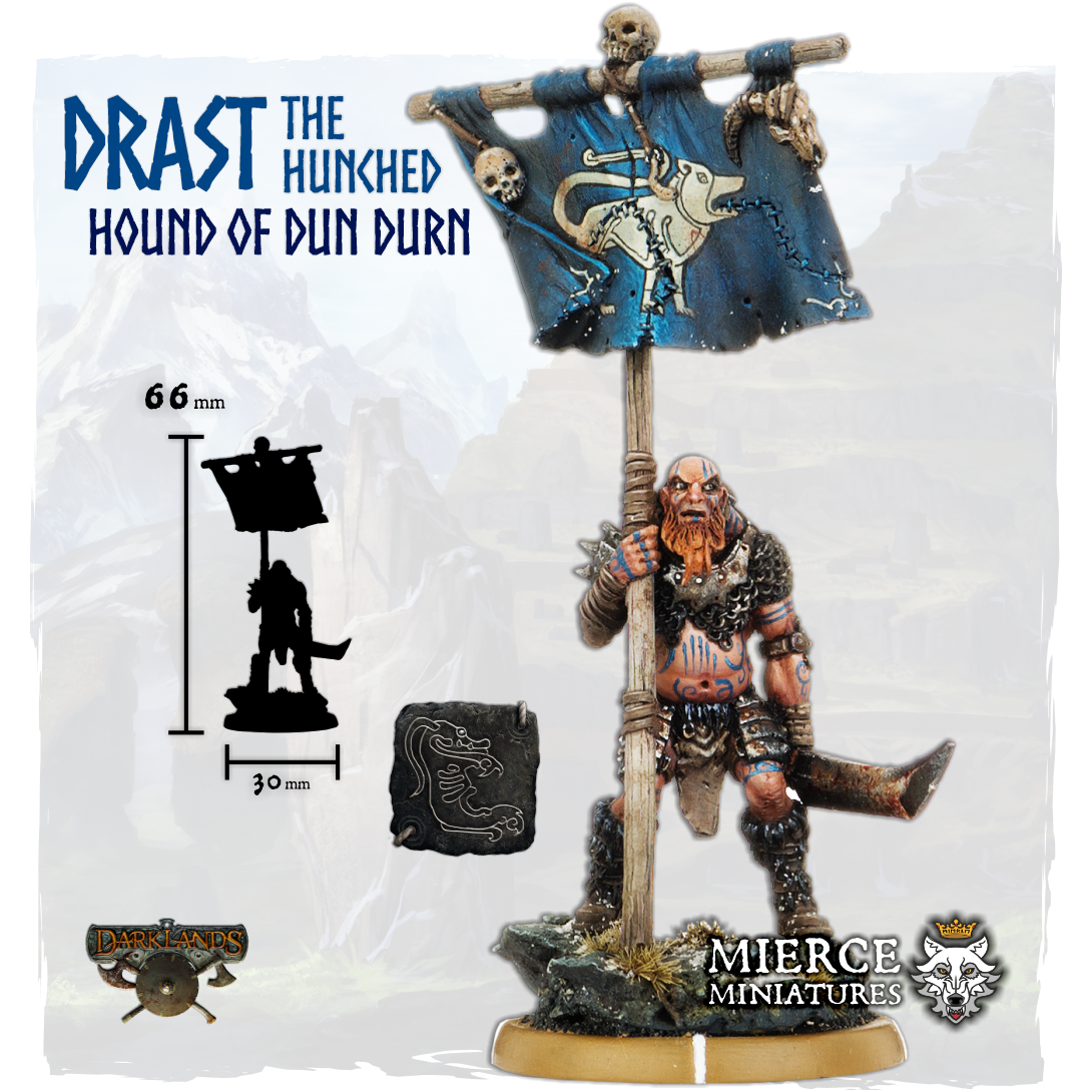 Drast the Hunched, Hound of Dun Durn on Foot