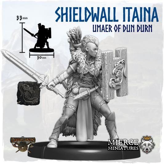 Shieldwall Itaina, Umaer of Dun Durn on Foot