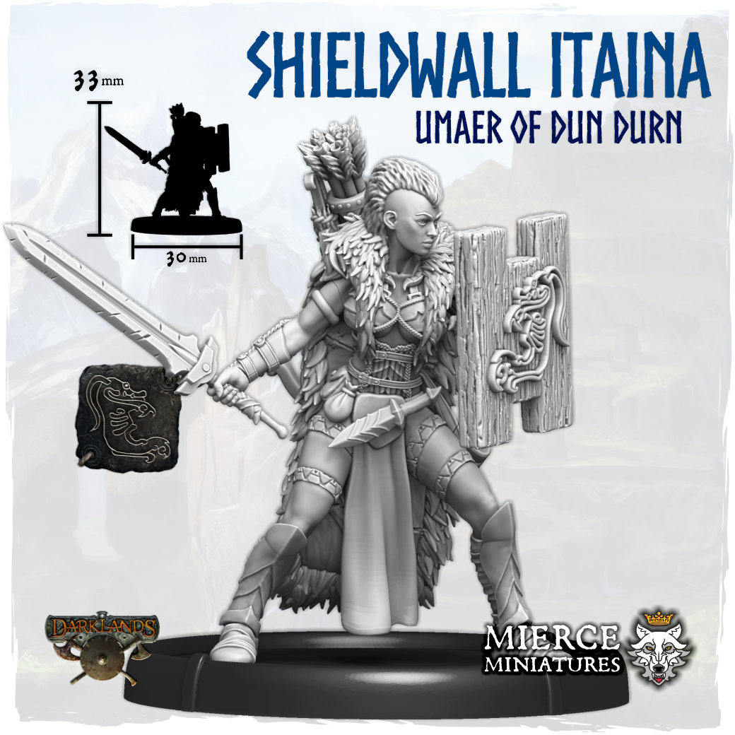 Shieldwall Itaina, Umaer of Dun Durn on Foot