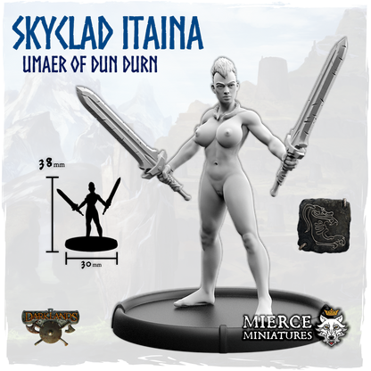 Skyclad Itaina, Umaer of Dun Durn on Foot
