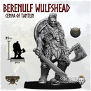 Berenulf Wulfshead, Cempa of Tamtun on Foot