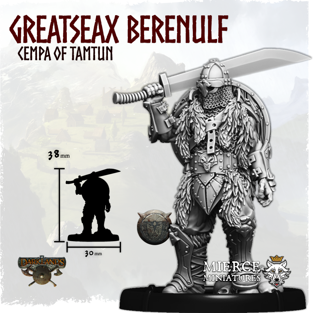 Greatseax Berenulf Wulfshead, Cempa of Tamtun on Foot