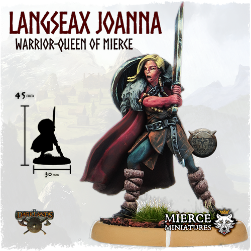 Langseax Joanna, Warrior-Queen of Mierce