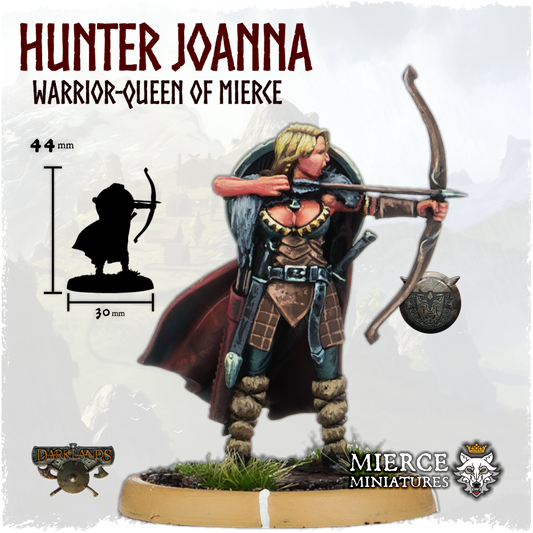 Hunter Joanna, Warrior-Queen of Mierce