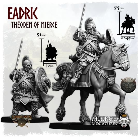 Shieldwall Eadric, Thēoden of Mierce on Foot and on Horse