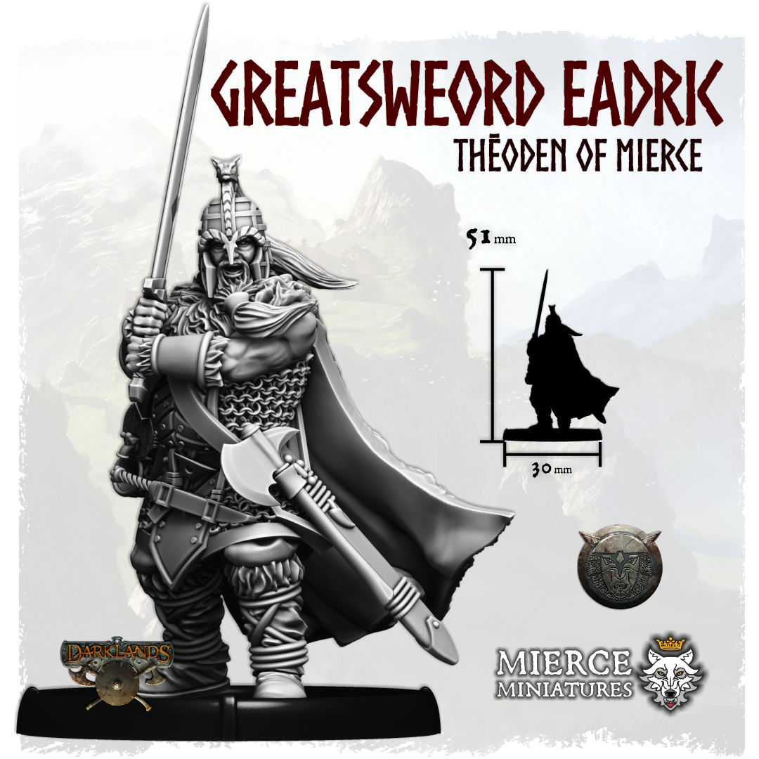 Helmed Greatsweord Eadric, Thēoden of Mierce on Foot