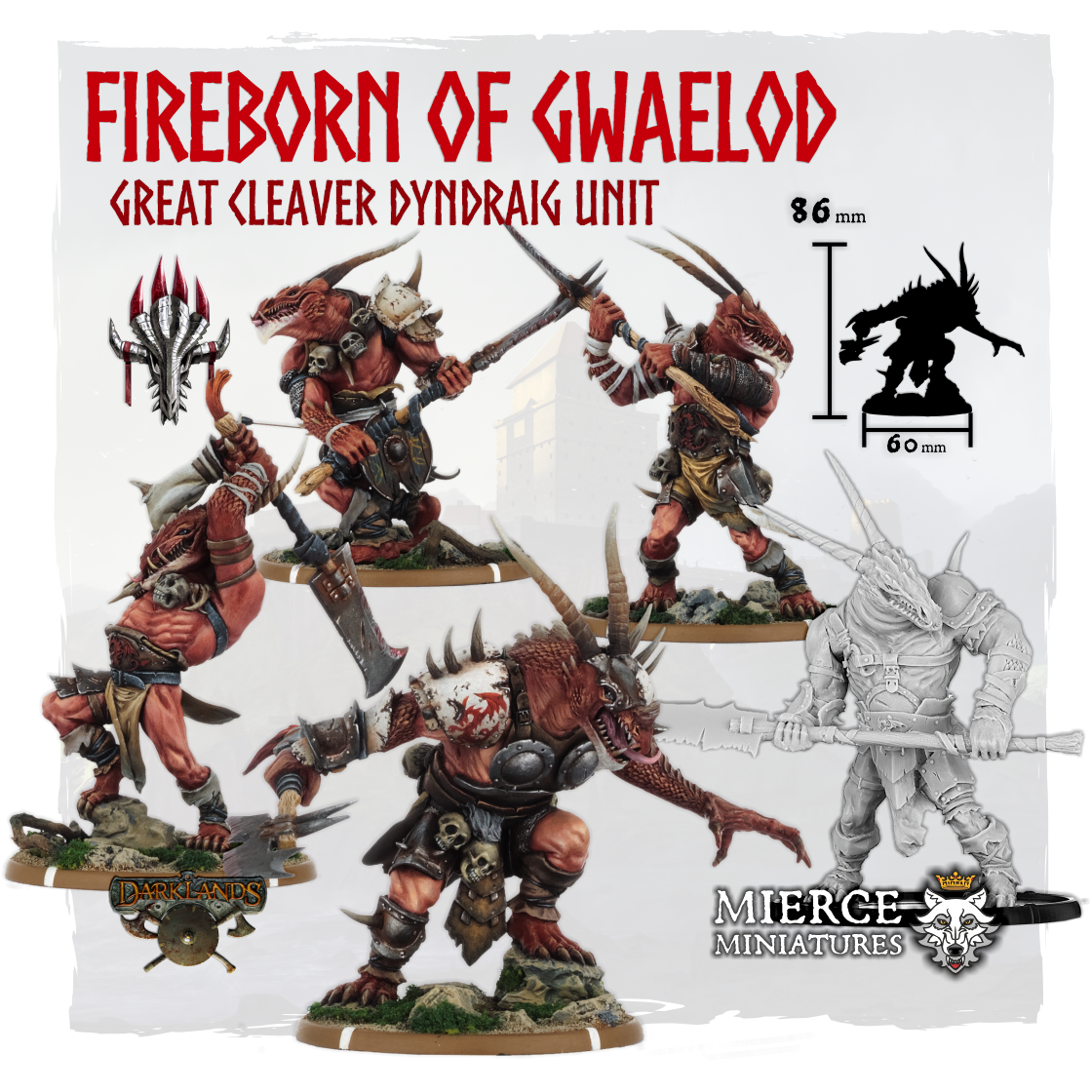 Fireborn of Gwaelod, Great Cleaver Dyndraig Unit