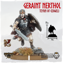 Geraint Nerthol, Teyrn of Cedweli on Foot