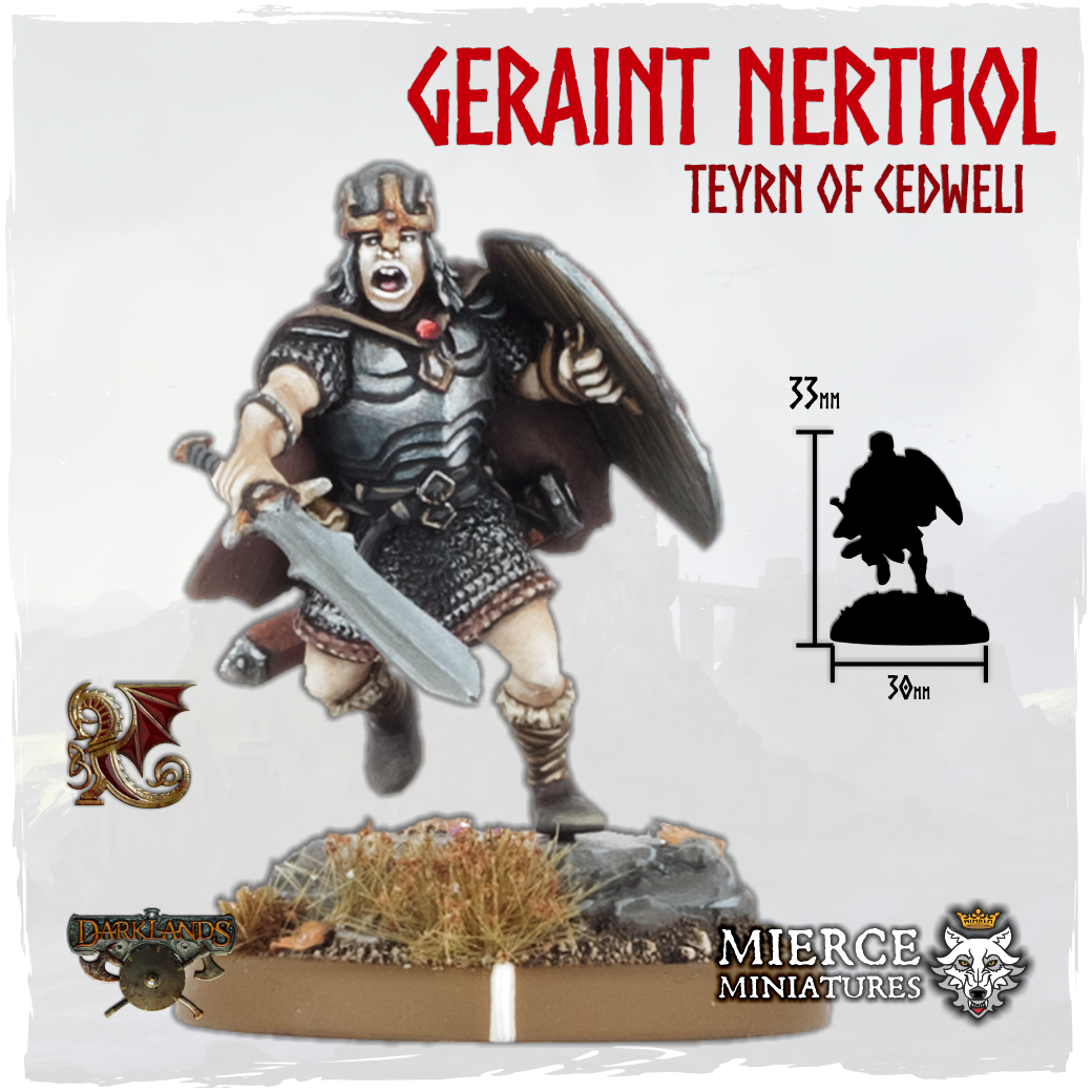 Geraint Nerthol, Teyrn of Cedweli on Foot