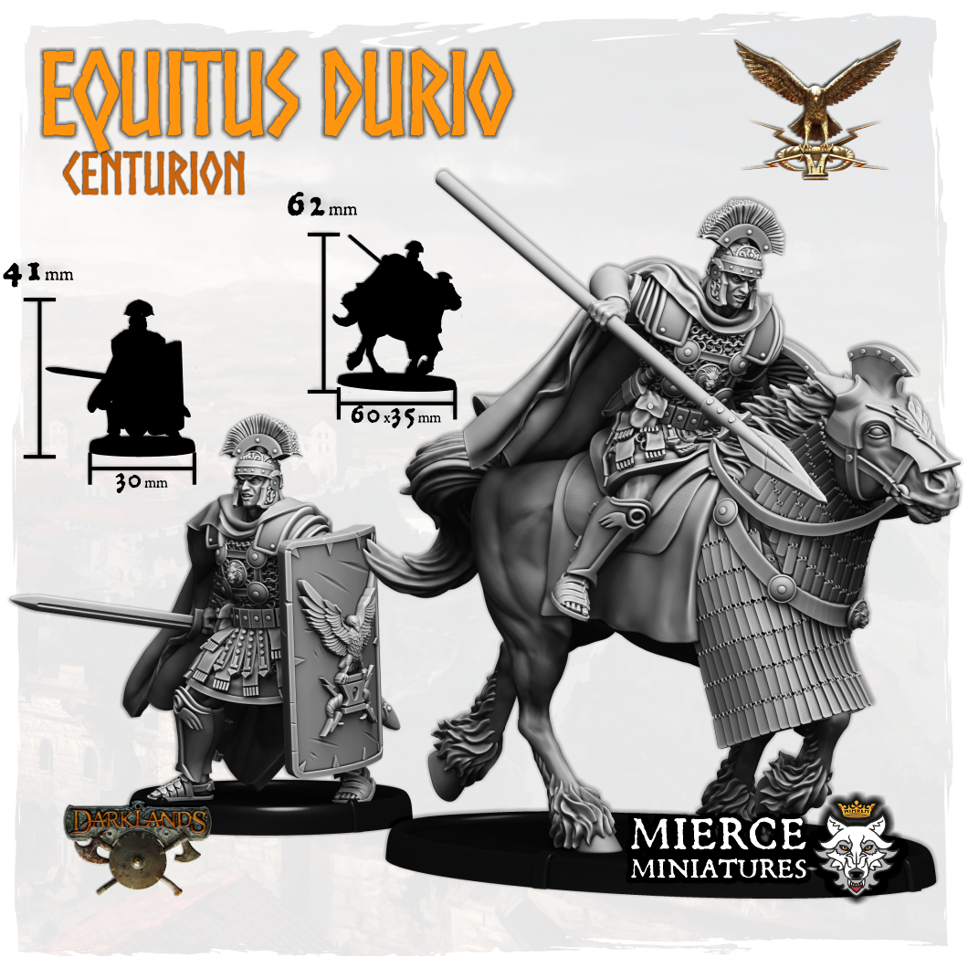 Equitus Durio, Centurion on Foot and on Horse