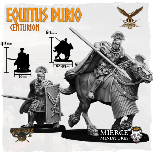 Equitus Durio, Centurion on Foot and on Horse