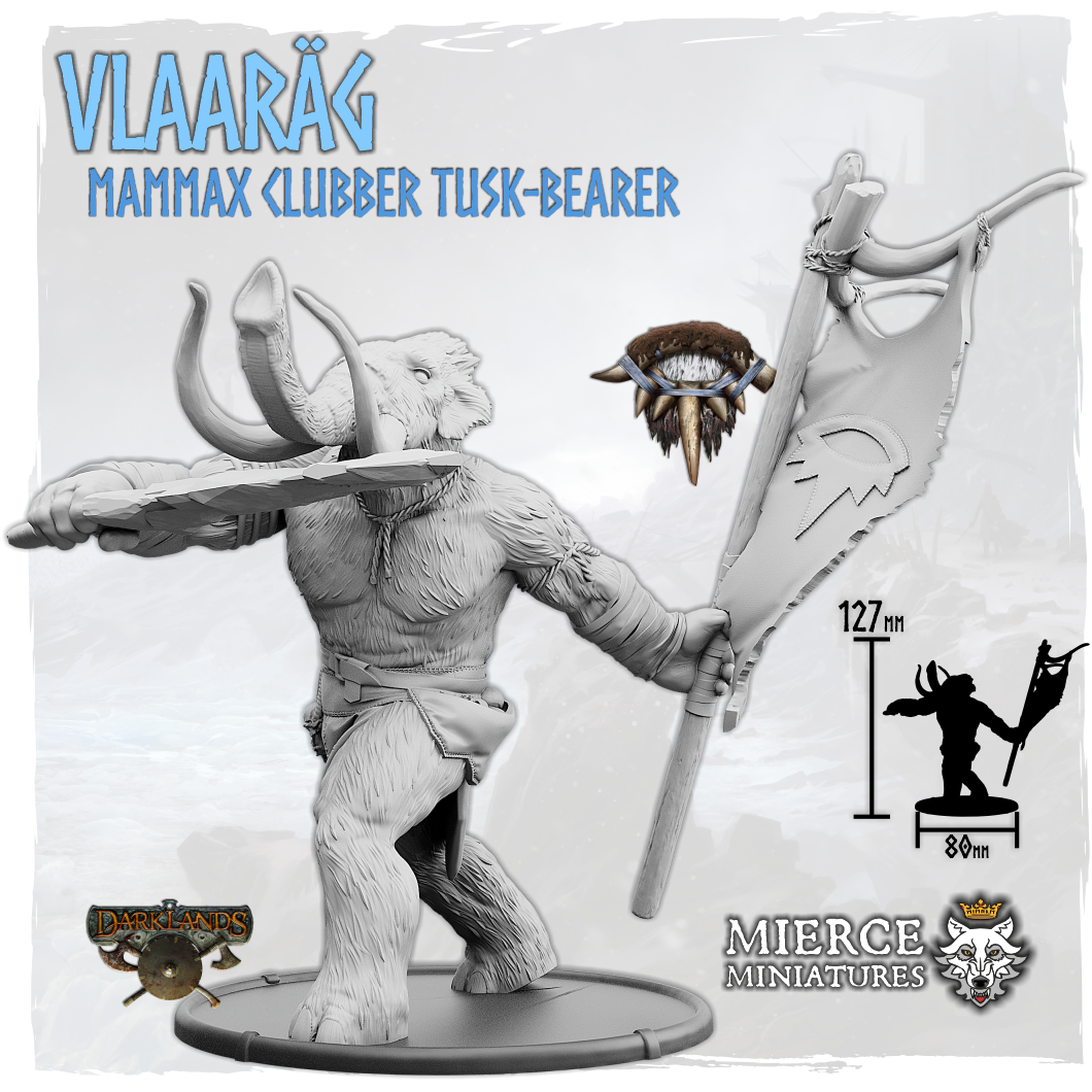 Vlaaräg, Mammax Clubber Tusk-Bearer