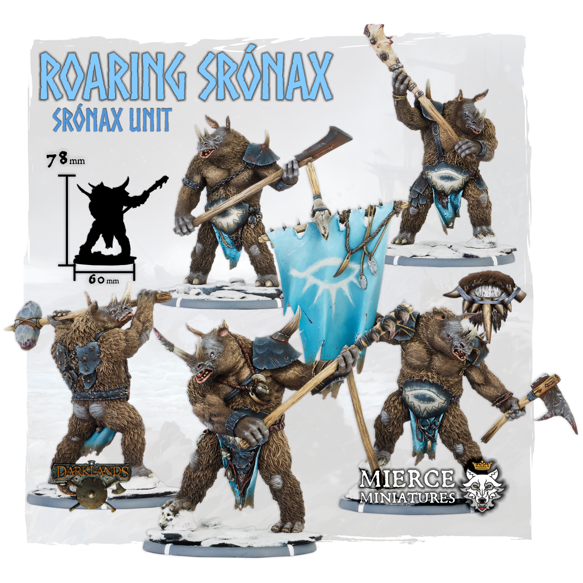 Roaring Srónax, Great Club Srónax Unit (5x warriors w cmd)