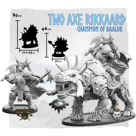 Two Axe Rikkaard, Champion of Baalor on Foot and on Theracx