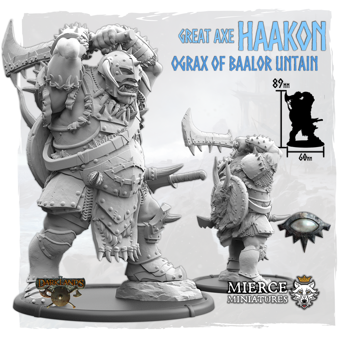 Great Axe Haakon, Ograx of Baalor Tain
