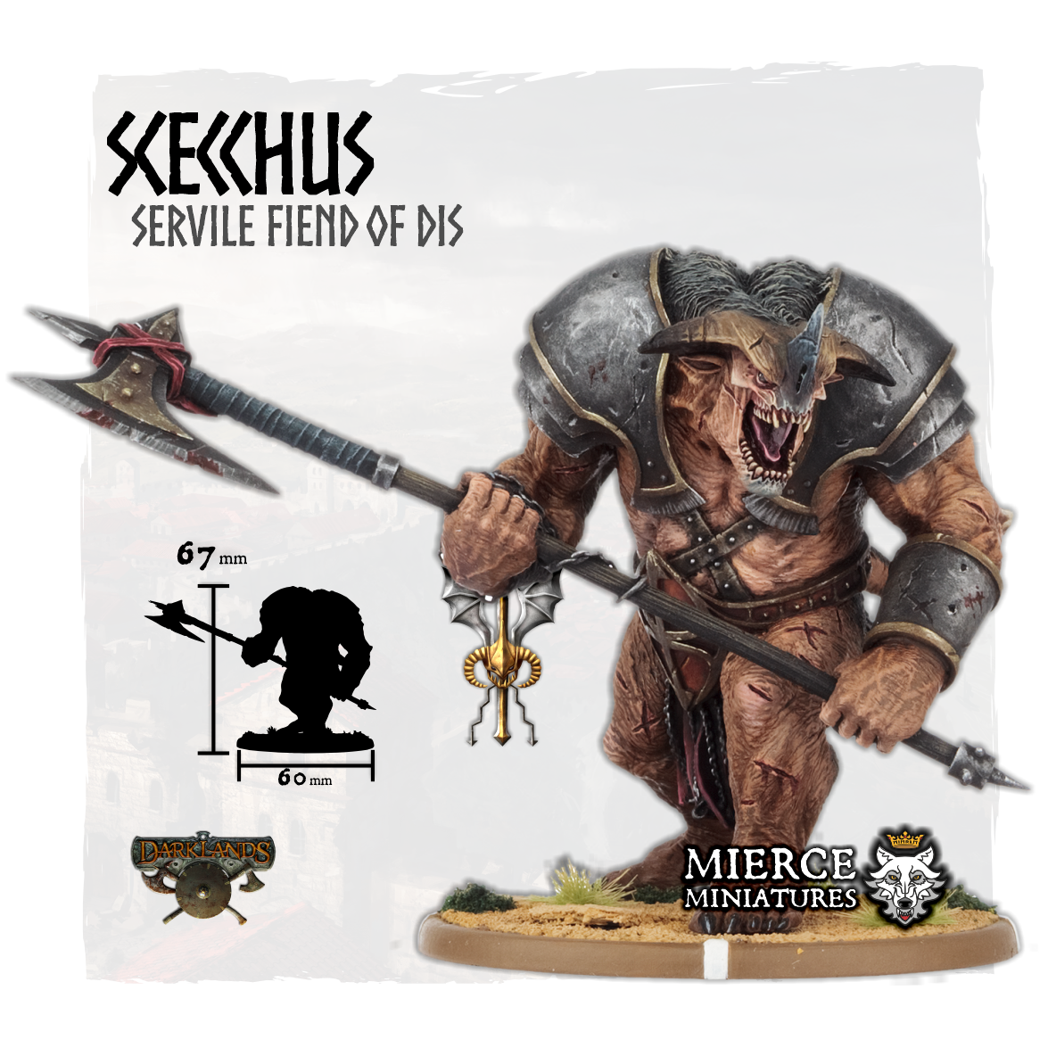 Great Axe Scecchus, Servile Fiend of Dis