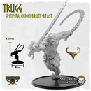 Trugg, Spine-Falchion-Brute-Beast