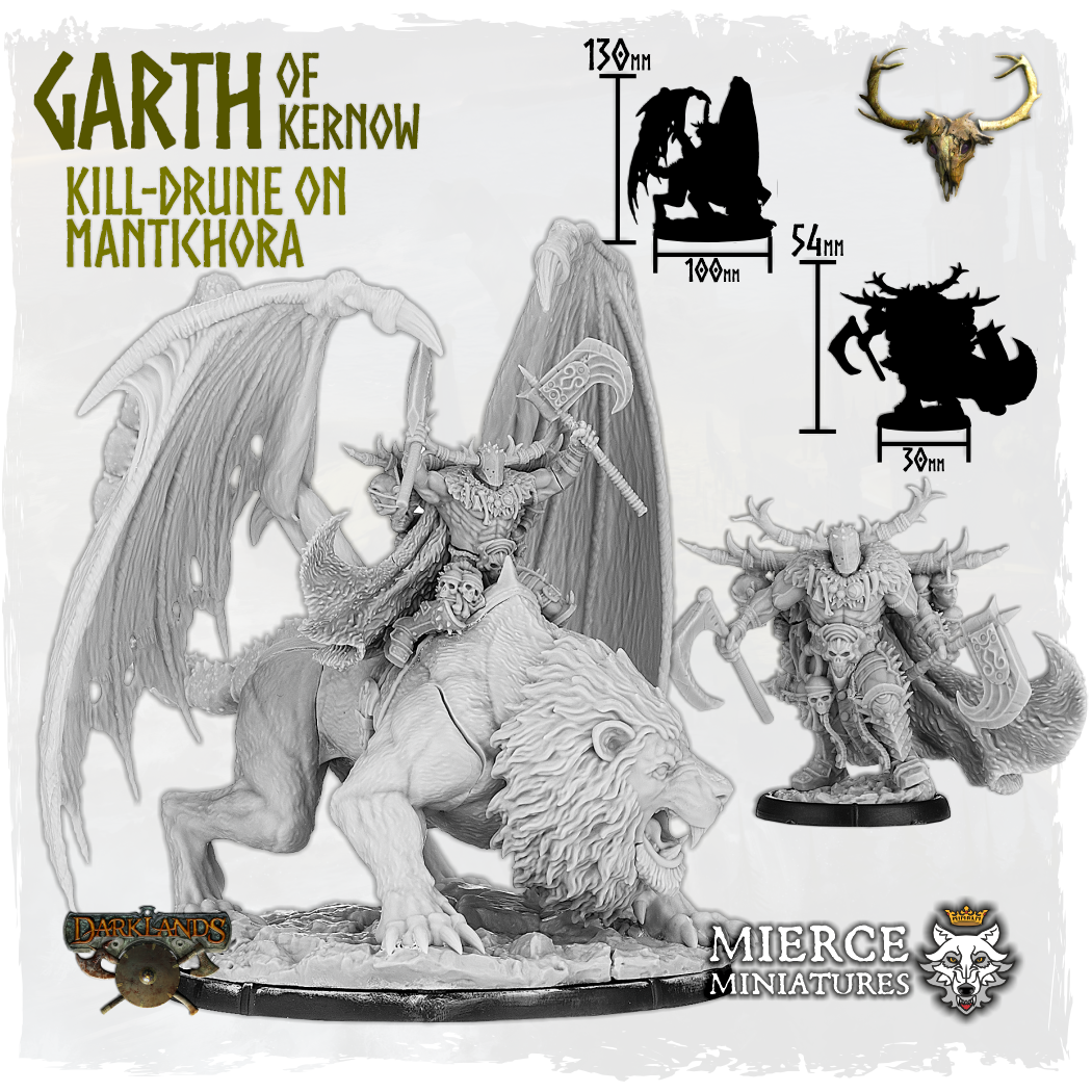 Garth of Kernow, Kill-Drune on Foot and on Mantichora