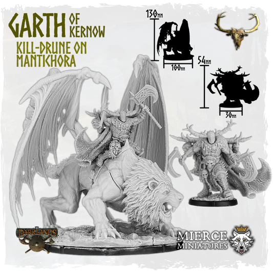 Garth of Kernow, Kill-Drune on Foot and on Mantichora