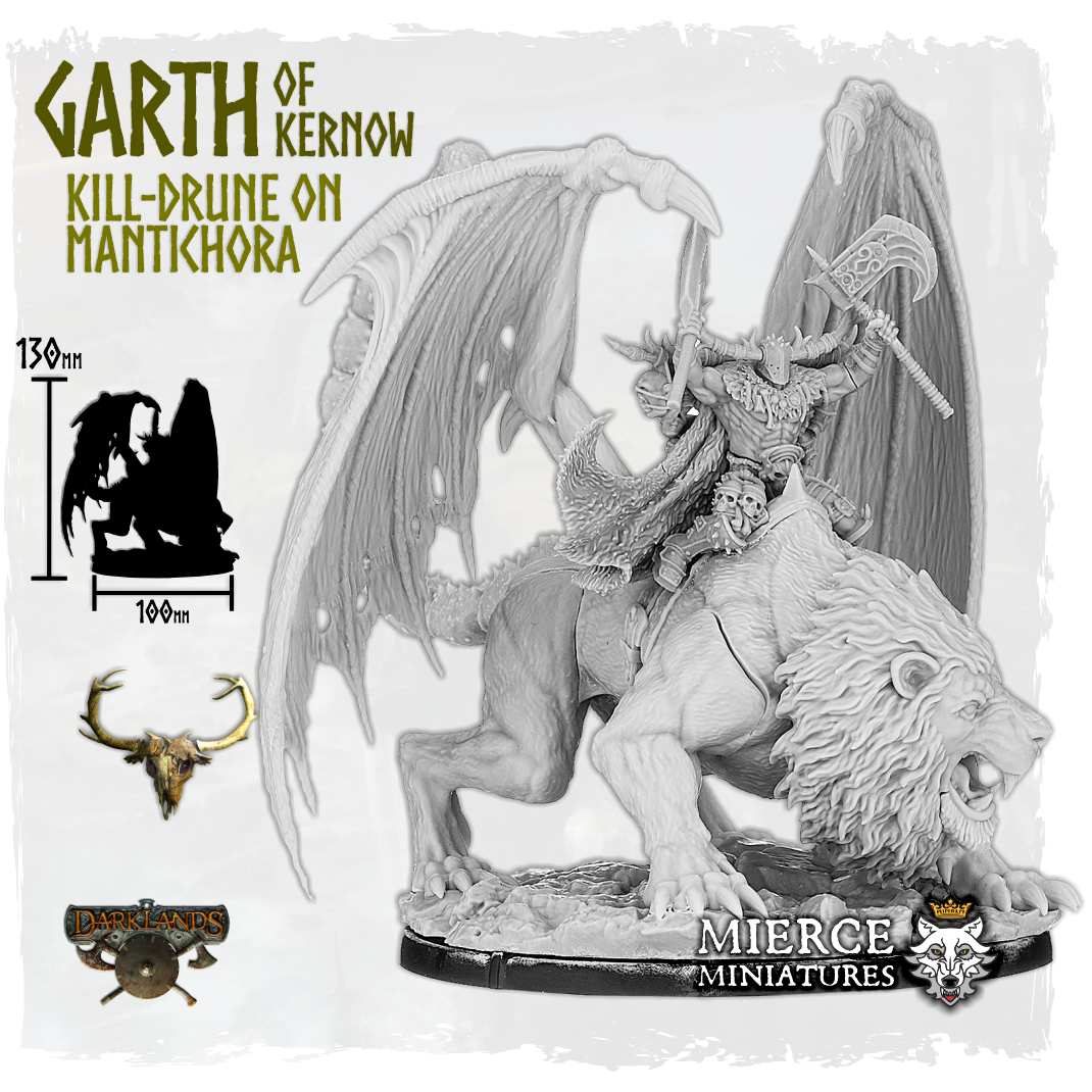 Garth of Kernow, Kill-Drune on Mantichora