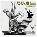 Ax-Jowan of Carn Dhu, Reave-Drune on Foot